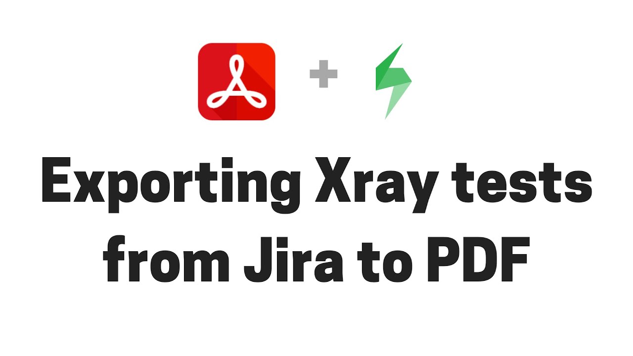 Exporting Xray tests from Jira to PDF