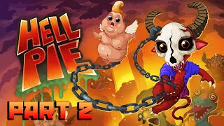 Hell Pie - Part 2 - Infernomarket