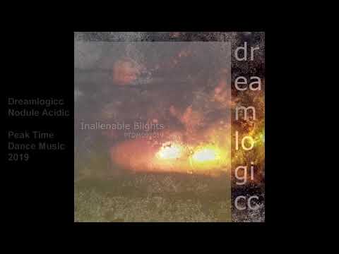 Dreamlogicc - Nodule Acidic (PTDM092019)