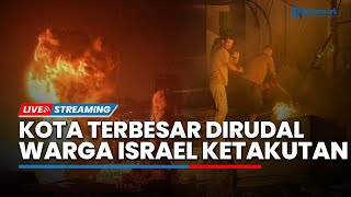 Warga Israel Panik Ketakutan! Suasana Mencekam Kota Terbesar Israel Dihujani Rudal Irak