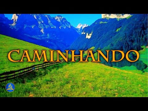 Hinário Adventista 490 - CAMINHANDO
