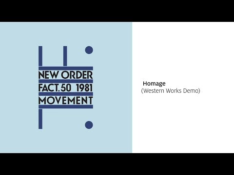 New Order - Homage (Western Works Demo) [Official Audio]