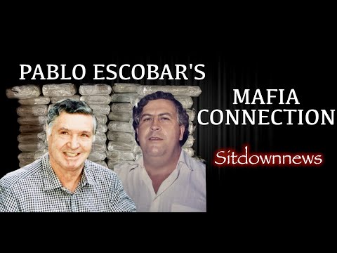 Pablo Escobar & [ The Mafia ]