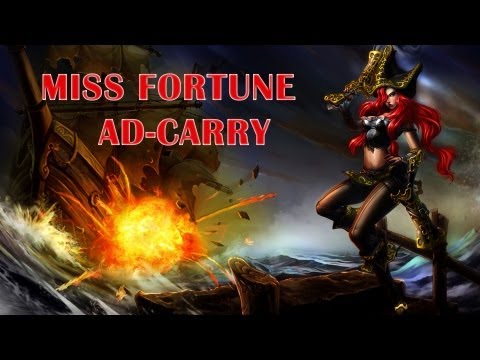 League of Legends: Miss Fortune AD Carry