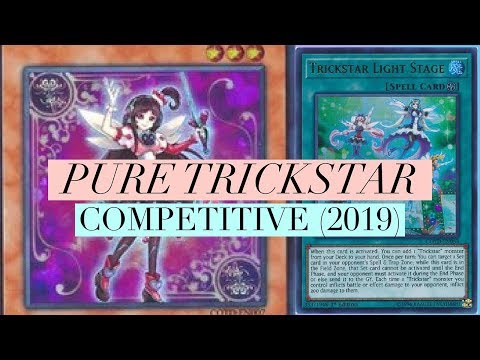 YU-GI-OH! PURE TRICKSTAR DECK PROFILE! (2019)