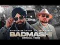 BADMASHI Sukshinder Shinda Ft Deep Jandu Official Music Video New Punjabi Song 2023