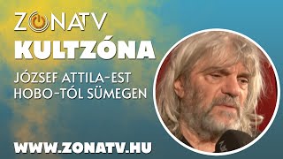 ZÓNA TV – KULTZÓNA – József Attila-est Hobo-tól Sümegen – 2022.01.26.