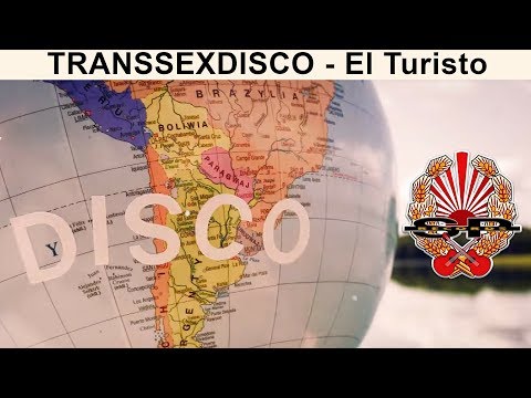TRANSSEXDISCO - EL TURISTO [OFFICIAL VIDEO]