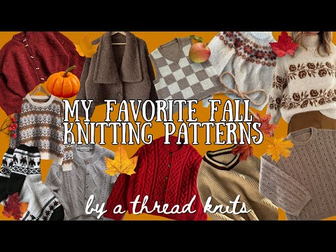 The BEST Fall Knitting Patterns for Fall 2025