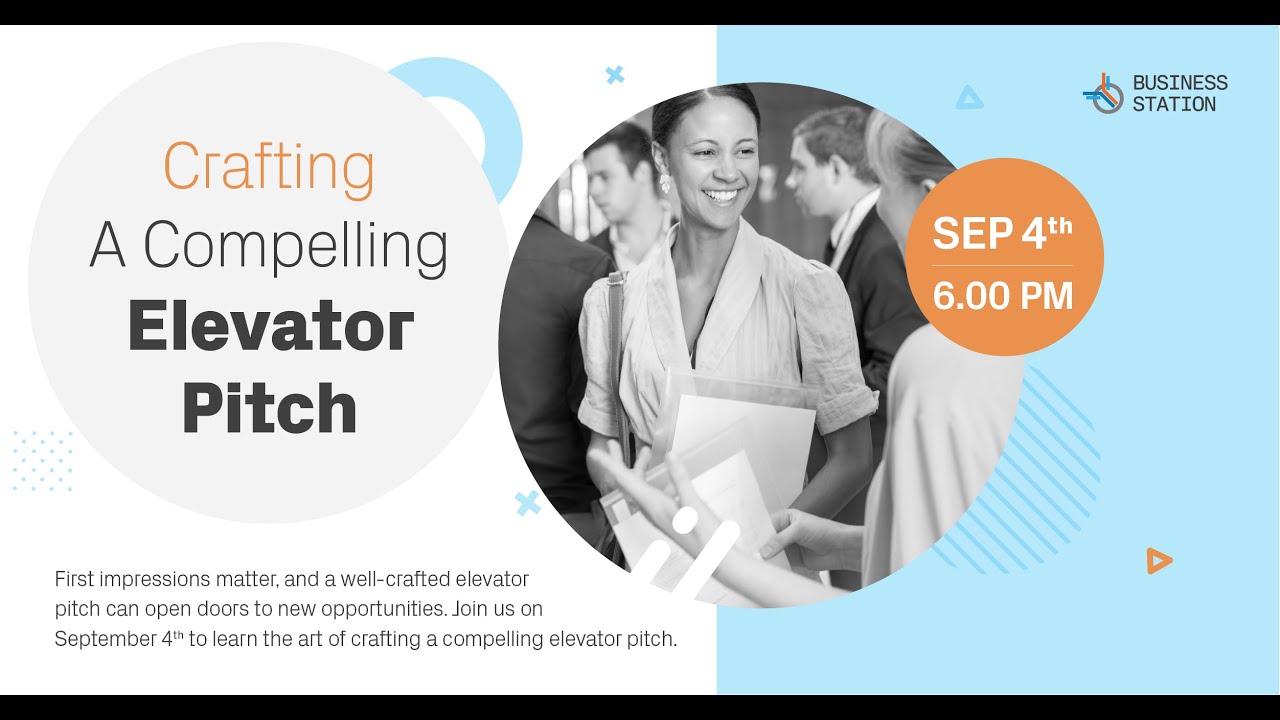 Crafting A Compelling Elevator Pitch