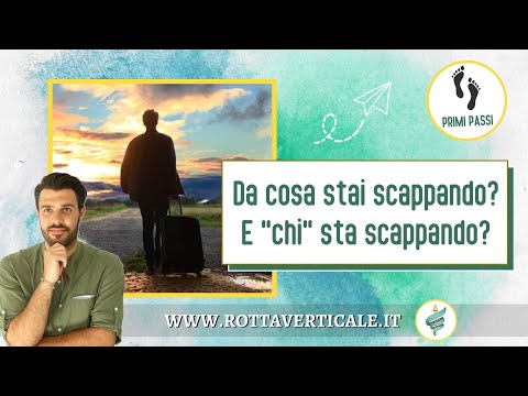 Da cosa stai scappando? E "chi" sta scappando?