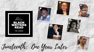 Black Writers Read Juneteenth 2021 Special