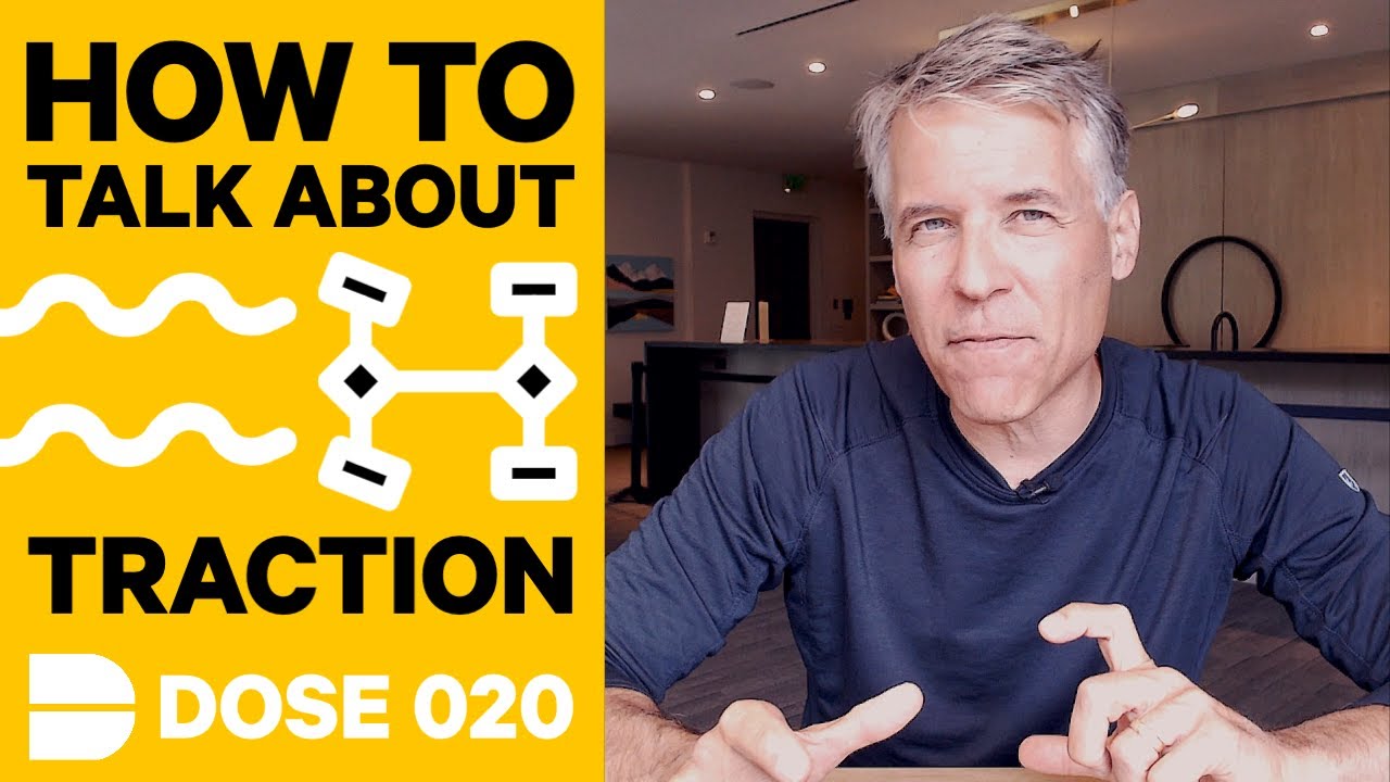 How To Pitch Early Traction to Venture Investors like a Boss! | Dose 020