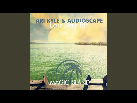 Last Day (Original Mix)
