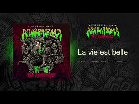 Mc Nick The Greek * Bouklas - La vie est belle