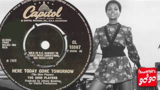 THE OHIO PLAYERS - HERE TODAY GONE TOMORROW