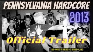 Pennsylvania Hardcore (Official) Trailer 2013.