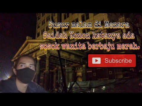 MISTERI BASMANT GEDUNG MENARA SAIDAH.