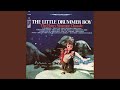 The Little Drummer Boy (1965 Version)