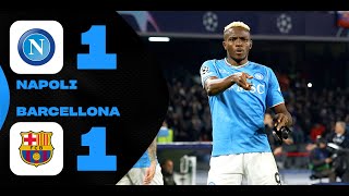 Napoli - Barcellona 1-1 Gol & Highlights | Champions League