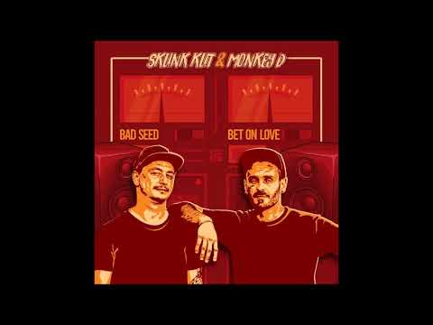 Bet on love - Skunk kut & Monkey D