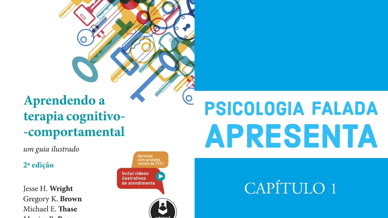 🎧 Audiolivro | Aprendendo a terapia cognitivo-comportamental  | Cap 1 📕 VOZ NEURAL 🎧