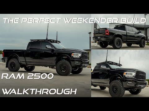 The Perfect Weekender Ram 2500 Build