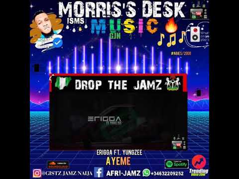 ERIGGA FT. YUNGZEE  AYEME