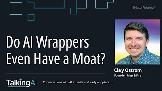 Do AI Wrappers Even Have a Moat?