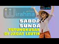 Sabda Sunda Tutungkusan Di Jagat Leutik