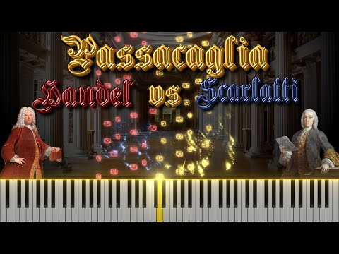 Handel vs. Scarlatti - Passacaglia [God Rot Tunbridge Wells!] - Harpsichord Battle