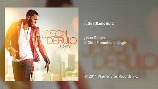 Jason Derulo - It Girl (Radio Edit)