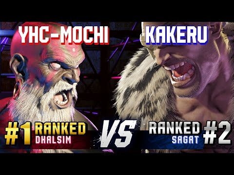 SF6 ▰ YHC-MOCHI (#1 Ranked Dhalsim) vs KAKERU (#2 Ranked Sagat) ▰ High Level Gameplay