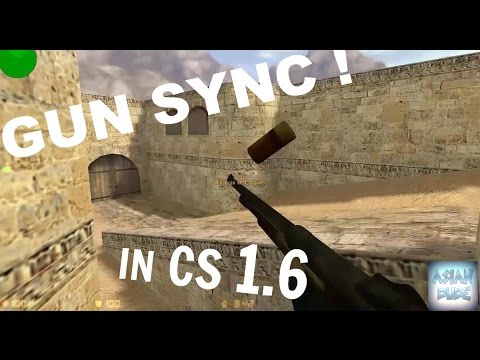 GUN SYNC | Florian Picasso : Saigon (CS 1.6  test sync )