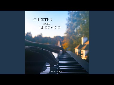 Chester Meets Ludovico