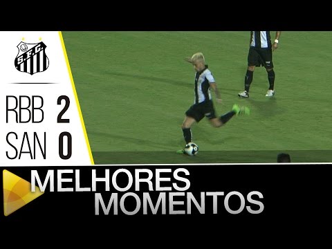 Red Bull Brasil 2 x 0 Santos | MELHORES MOMENTOS | Paulistão (28/02/16)