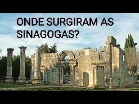 MARATONA 105/180 - QUANDO SURGIRAM AS SINAGOGAS?