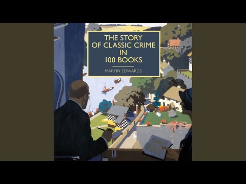 Chapter 2.15 - The Story of Classic Crime in 100 Books