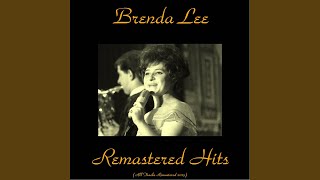 You Always Hurt the One You Love (Remastered)