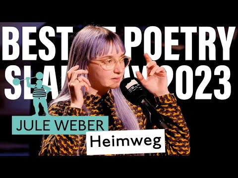 Jule Weber - Heimweg | Best of Poetry Slam Day: Awards | Elbphilharmonie Hamburg