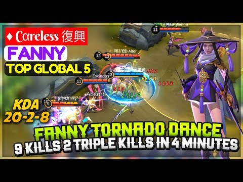 Fanny Tornado Dance, 9 Kills 2 Triple Kills In 4 Minutes [ Top Global 5 Fanny ] ♦ Cαreless 復興 Fanny Video