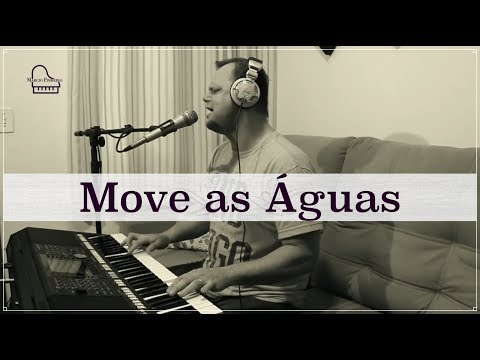 MOVE AS ÁGUAS - MARCIO PINHEIRO (Cover) Comunidade de Nilópolis