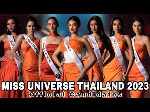 MISS UNIVERSE THAILAND 2023 | Official Candidates