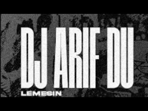 DJ ARIF DU FULL ALBUM