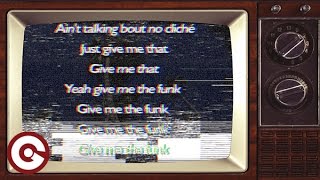 SAMUELE SARTINI & ANDREA TORRES - Give Me The Funk (Official Lyric Video)