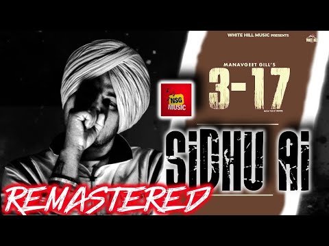 317 ReMastered AI Tribute -fan-made creation- Sidhu Moosewala Manavgeet Gill