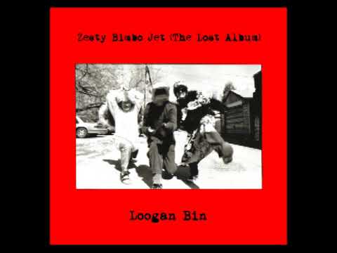 Loogan Bin "Zesty Bimbo Jet (The Lost Album)" (full album)