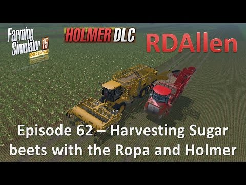 Farming Simulator 15 Gold Edition Sosnovka E62 - Harvesting Sugar Beets with the Ropa