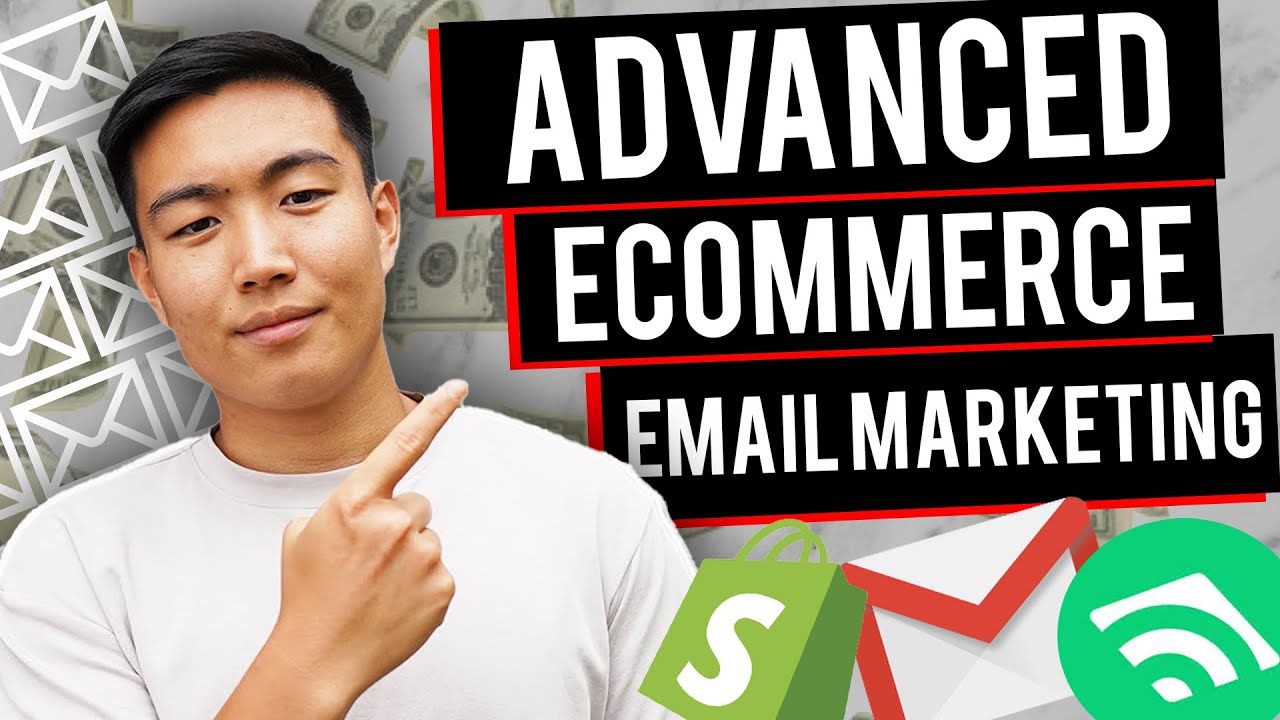 ADVANCED E-commerce Email Marketing | Complete Guide 2023