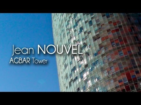 Jean NOUVEL - AGBAR Tower